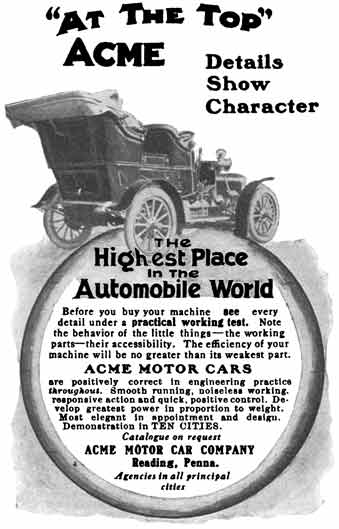 Acme Motor Car c1915 - Acme Motor Car Ad - At the Top - The Highest Place in the Automobile World