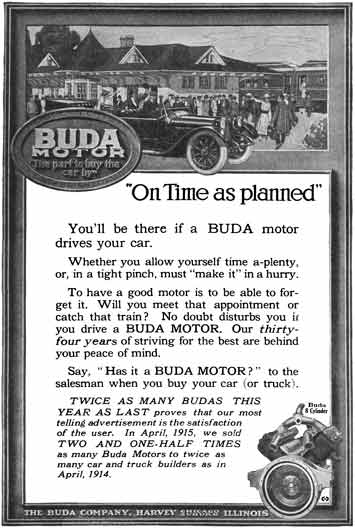 Buda Motor 1915 - Buda Motor Ad - On Time as Planned