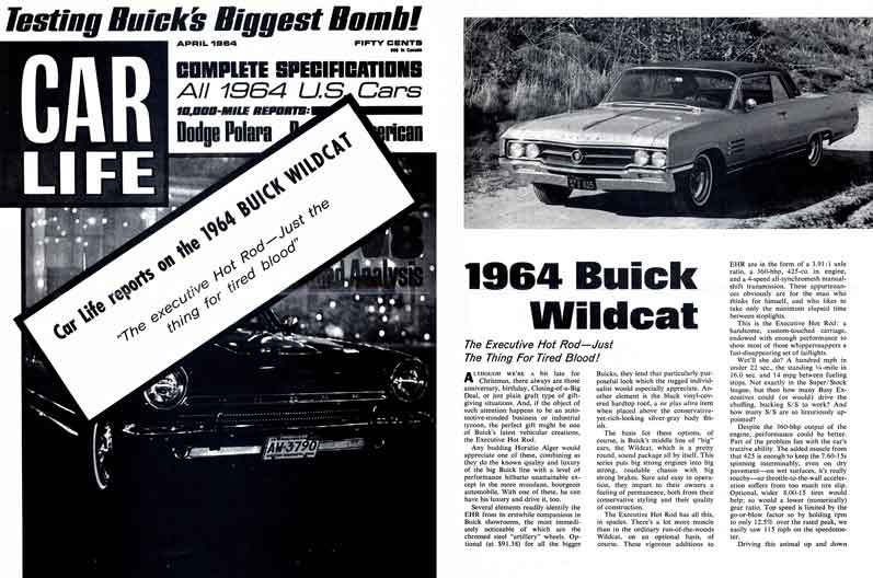 Buick Wildcat 1964 - Car Life reports on the 1964 Buick Wildcat