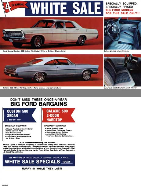 Ford 1967 - 4th Annual White Sale - Specifically Equipped, Specially Priced, Big Ford Models for