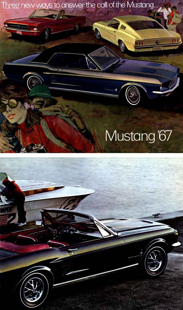 Mustang 1967 Ford - Three new ways to answer the call of the Mustang�Mustang '67