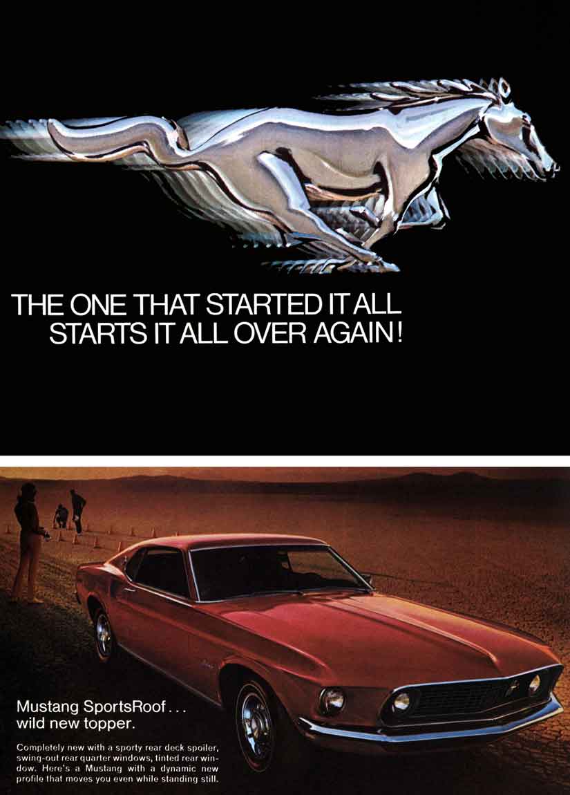 Mustang 1969 Ford - The One That Started It All - Starts It All Over Again!