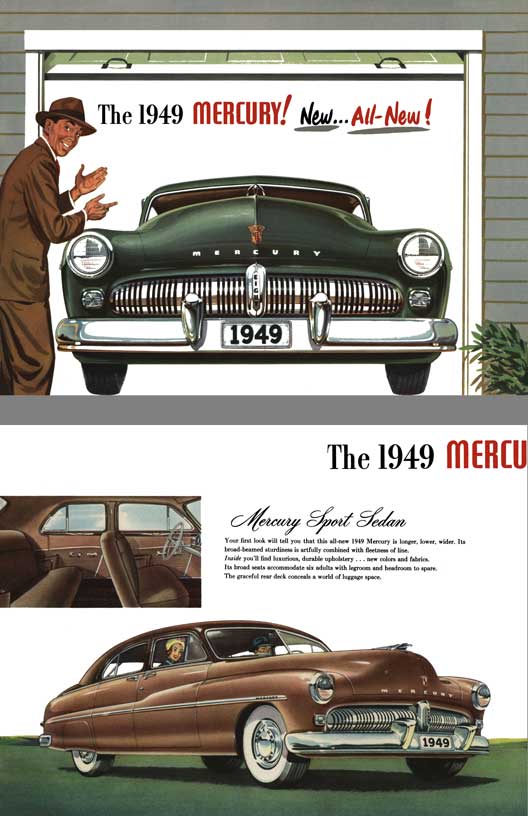 Mercury 1949 - The 1949 Mercury!  New .. All-New!