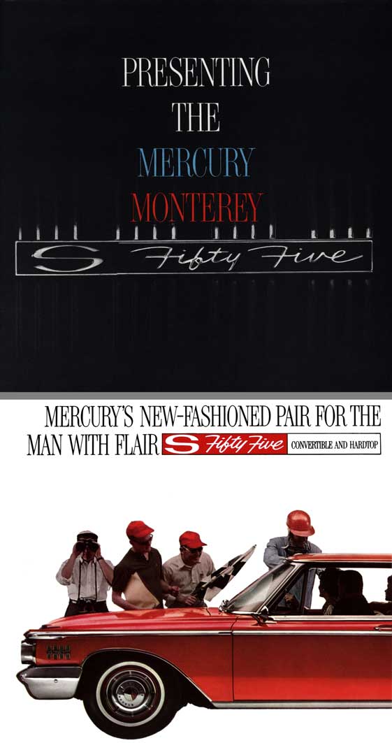 Mercury 1962 - Presenting the Mercury Monterey S Fifty Five