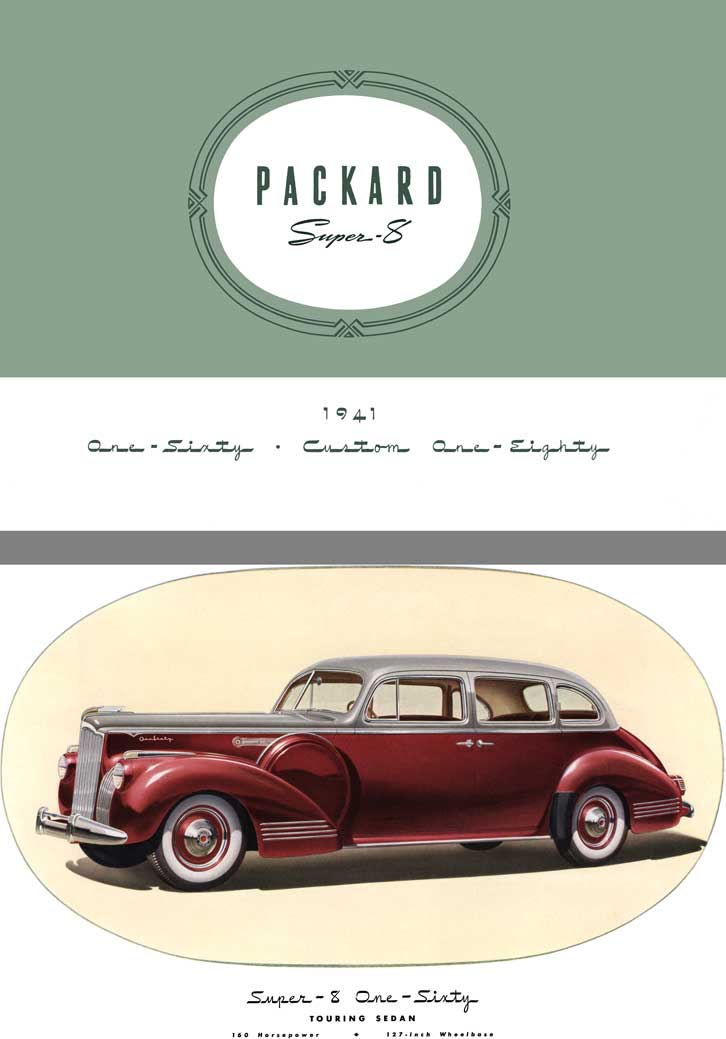 Packard 1941 - Packard Super 8 - 1941 Packard One Sixty, Packard Custom, Packard One Eighty