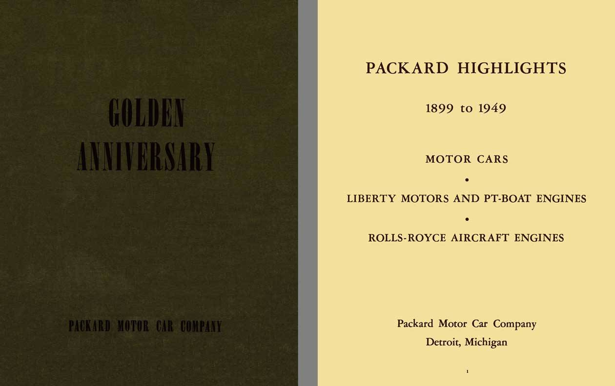 Packard 1949 - Golden Anniversary - Packard Highlights 1899 to 1949