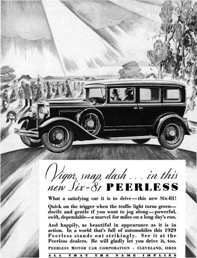 Peerless 1929 - Peerless Ad - Vigor, snap, dash… in this new Six-81 Peerless