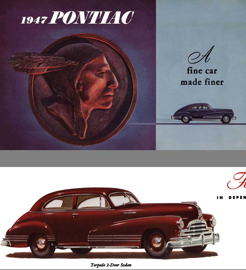 Pontiac 1947 - 1947 Pontiac - A Fine Car Made Finer
