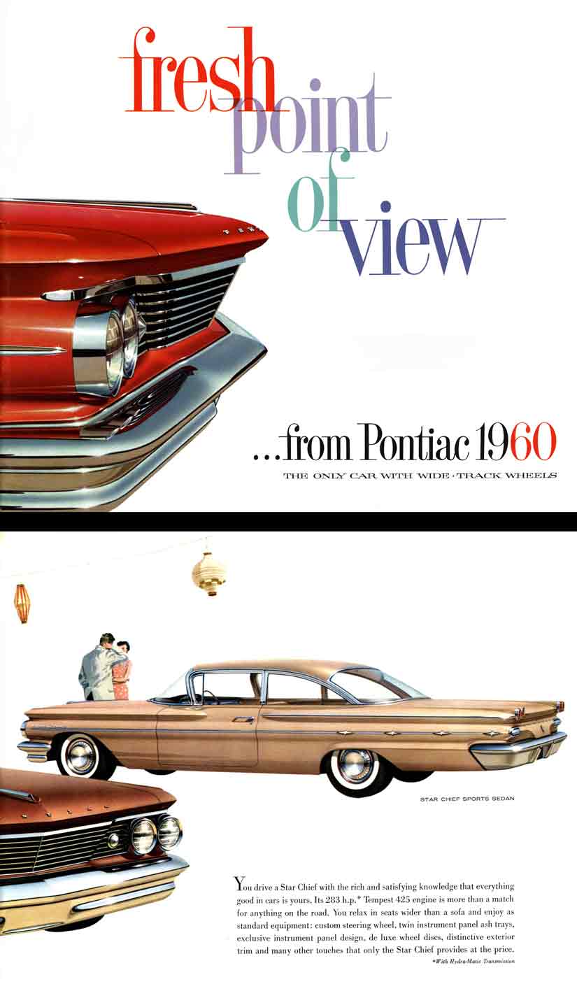 Pontiac 1960 - A fresh point of view from Pontiac 1960 - the only car with wide track wheels