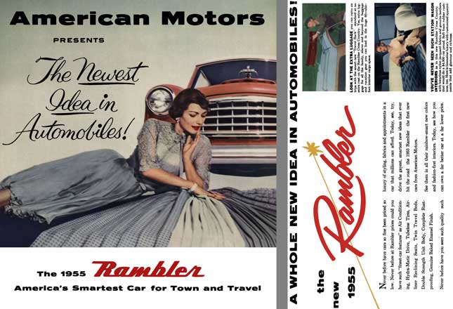 Rambler 1955 - American Motors Presents The Newest Idea in Automobiles!  The 1955 Rambler