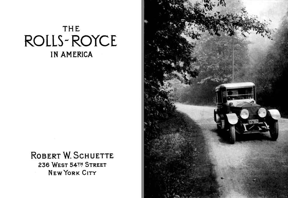 Rolls Royce - The Rolls-Royce in America - Robert W. Schuette