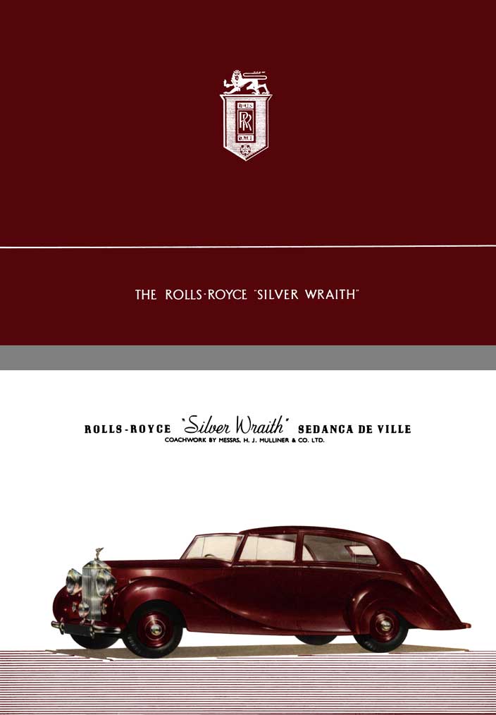 Rolls Royce 1946 - The Rolls Royce Silver Wraith