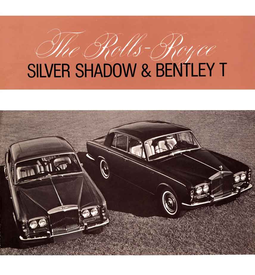 Rolls Royce 1966 - The Rolls Royce Silver Shadow & Bentley T