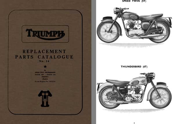 Triumph Replacement Parts Catalogue No. 14 - Speed Twin, Thunderbird, Tiger 100 & 110, Trophy Models